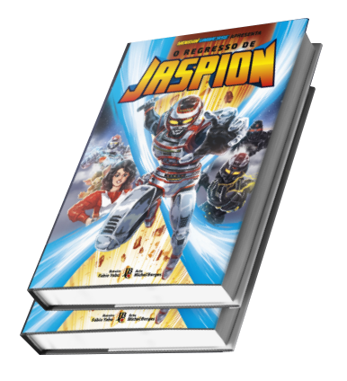 O Regresso de Jaspion - JBStudios - Editora JBC