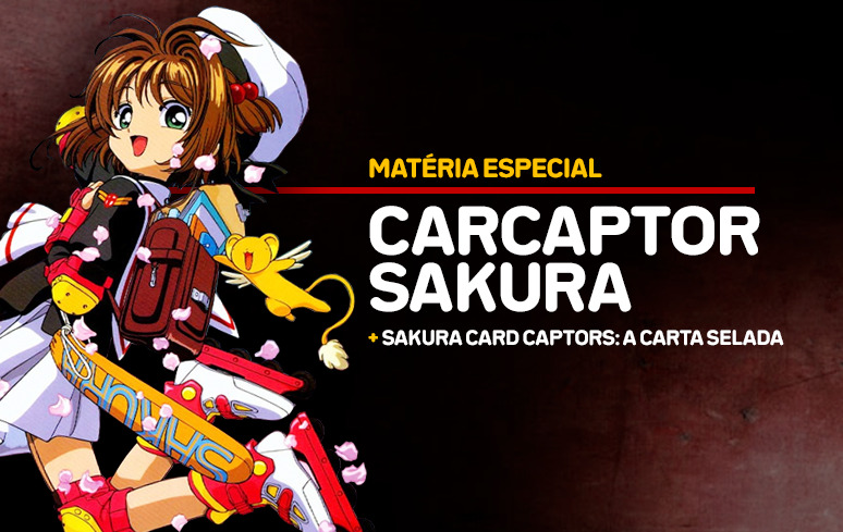 Sakura Card Captors: A Carta Selada