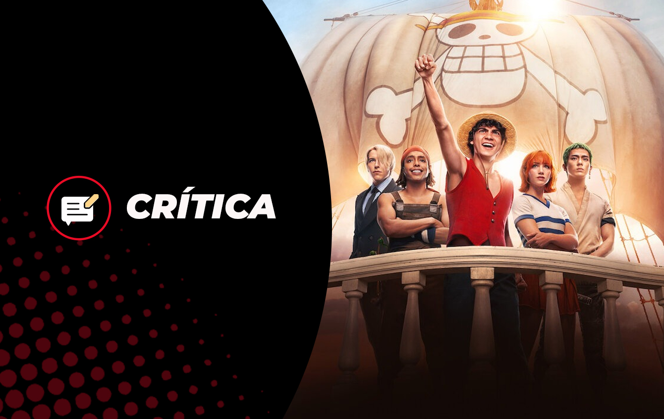 CRÍTICA  One Piece: A Série é sobre a força em torno dos sonhos